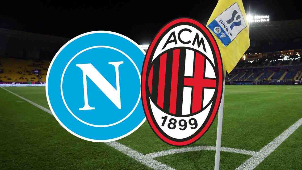 Napoli-Milan, come vedere la partita: supercoppa e stagione in bilico | la formazione e il match da non perdere